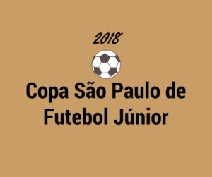 Resultado de imagem para FUTEBOL: COPA SÃO PAULO FUTEBOL JUNIOR 2018